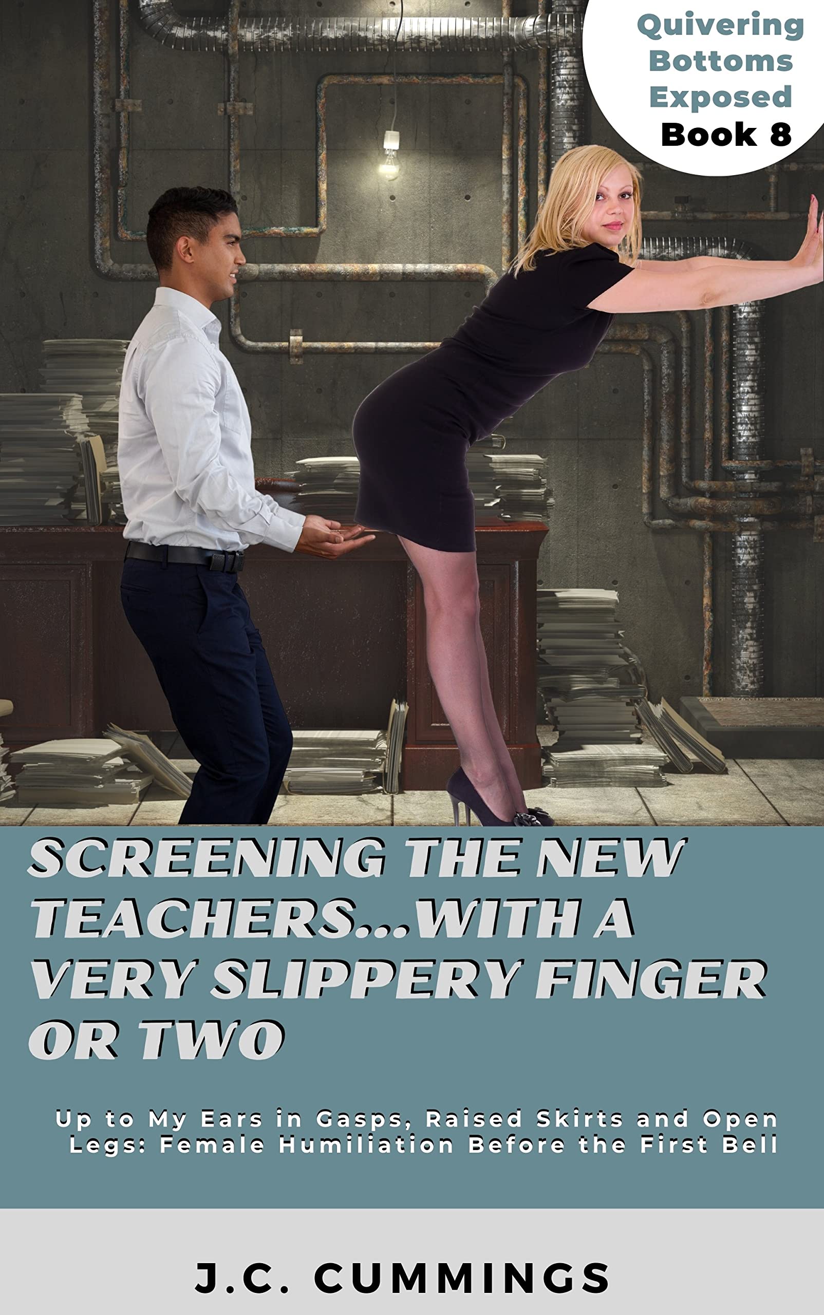 Screening The New Teachers With A Very Slippery Finger Or Two Up To 