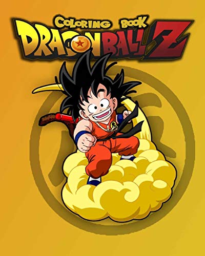 Dragon ball Z coloring book: dragon ball Z coloring books for adults by ...