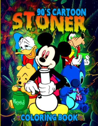 90s Cartoon Stoner Coloring Book: Funny Trippy Coloring Book For Adults