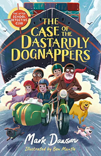Case of the Dastardly Dognappers book cover