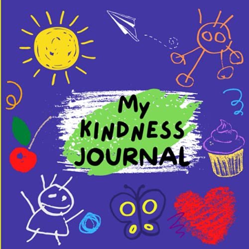 My Act Of Kindness Journal Draw and Write Book Best For