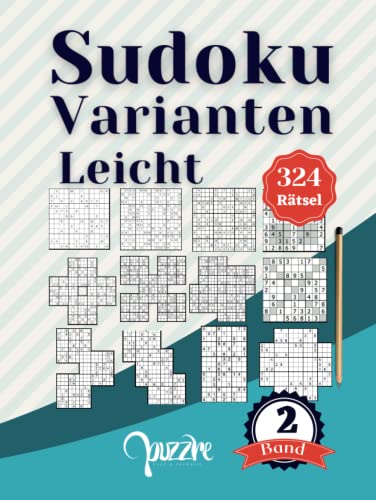 Sudoku Varianten Leicht Band 2 Sudoku Mix Irregul r Fortgeschrittene 