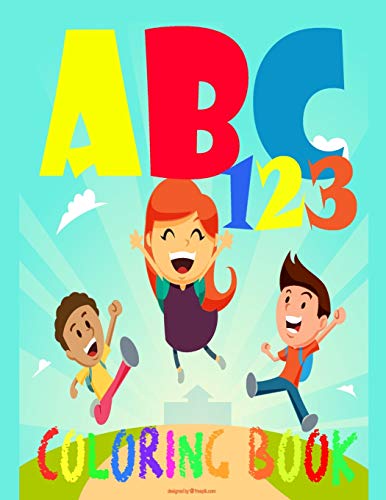 ABC 123 Coloring Book: Kids Coloring Book - Preschool Letters Coloring