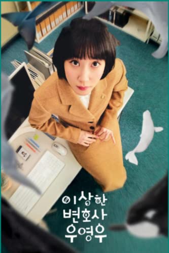 이상한 변호사 우영우: Extraordinary Attorney Woo
