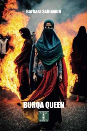 Burqa Queen (Italian Edition) by Barbara Schiavulli | Goodreads