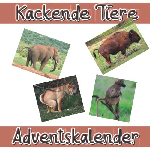 Kackende Tiere Adventskalender: Tiere furzen und kacken, lustiges
