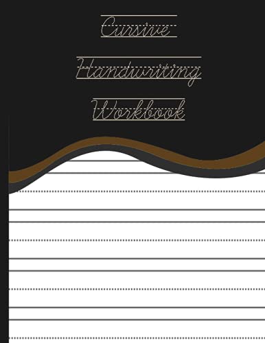 Cursive Handwriting Workbook: Blank Practice Sheets to Improve Kids ...
