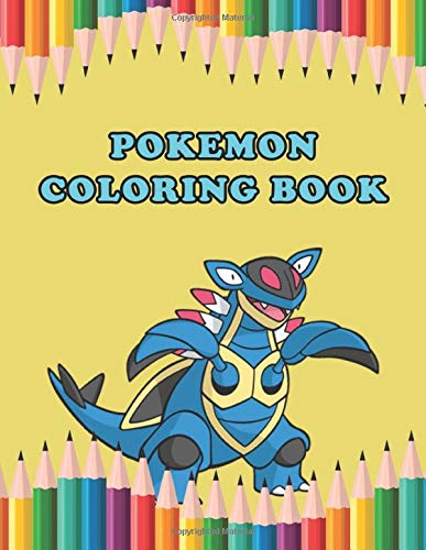 Pokemon Coloring Book: Pokemon Coloring Book. Excellent Coloring Book for boys, girls, Adults
