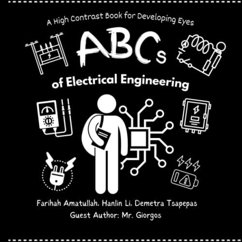 ABCs of Electrical Engineering (All Ages) Stimulate your Baby's Brain
