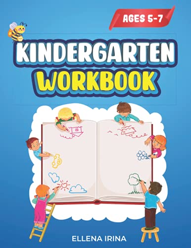 Kindergarten Workbook: Workbook for Preschoolers and Toddlers Ages 5-7 ...