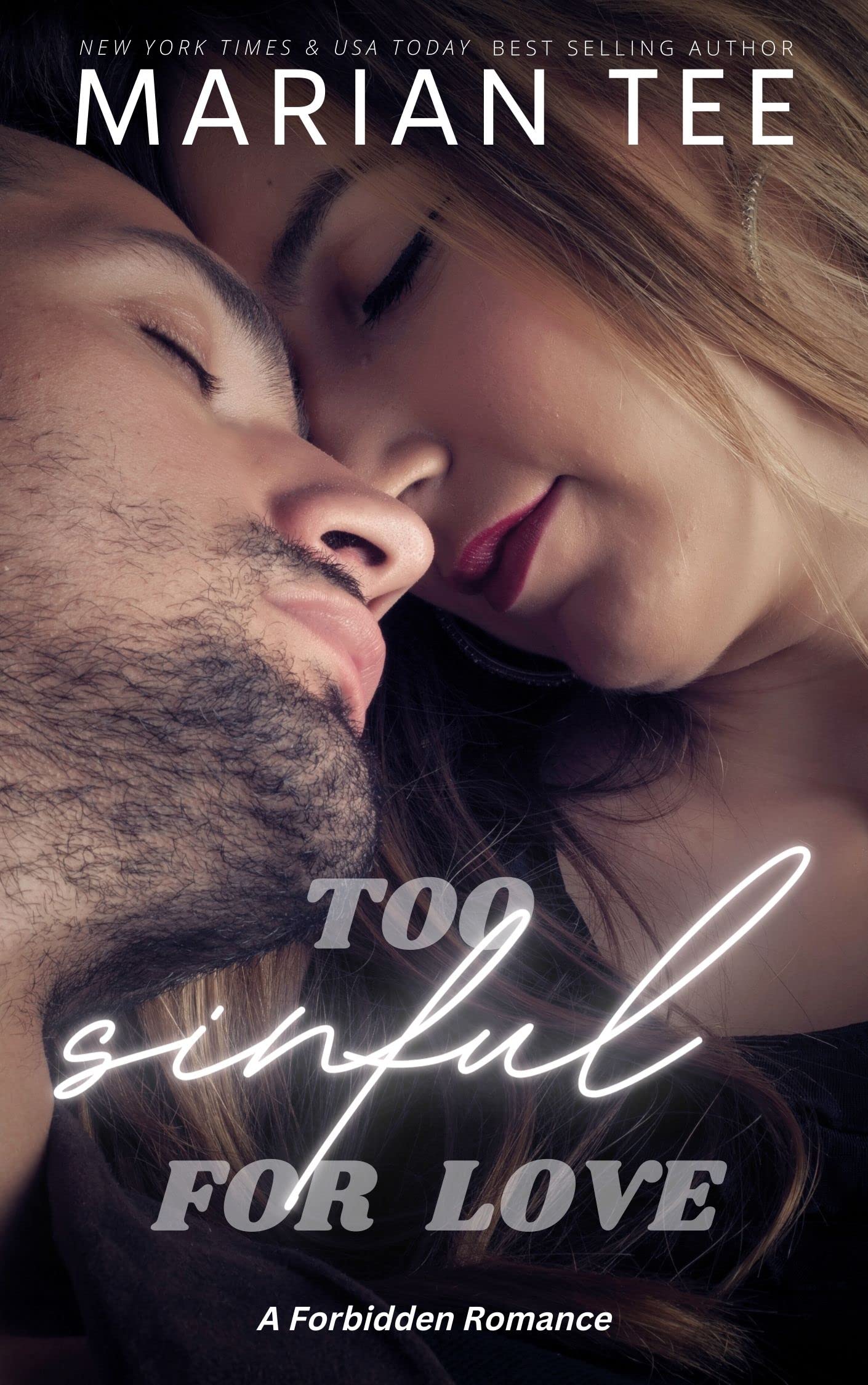 Too Sinful for Love: A Forbidden Romance by Marian Tee | Goodreads