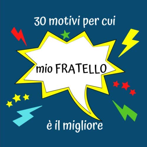 30 motivi per cui mio FRATELLO è il migliore Idea regalo creativa e