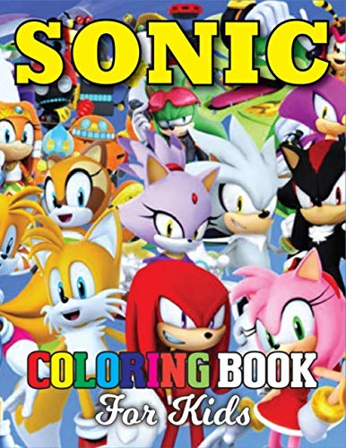 Sonic Coloring Book For Kids: Color, Fun, Relax. Awesome Coloring Book ...