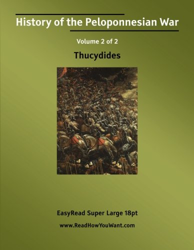 History of the Peloponnesian War: Easyread Super Large 18pt Edition by ...