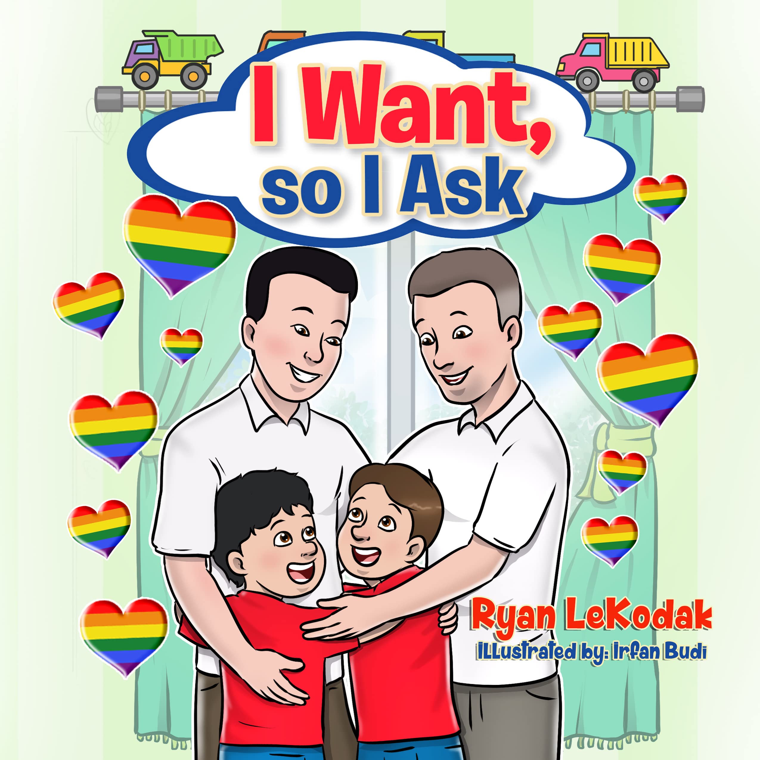 I Want, so I Ask: from Papa & Daddy