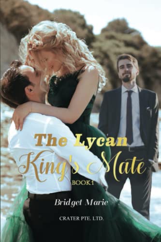 The Lycan King's Mate