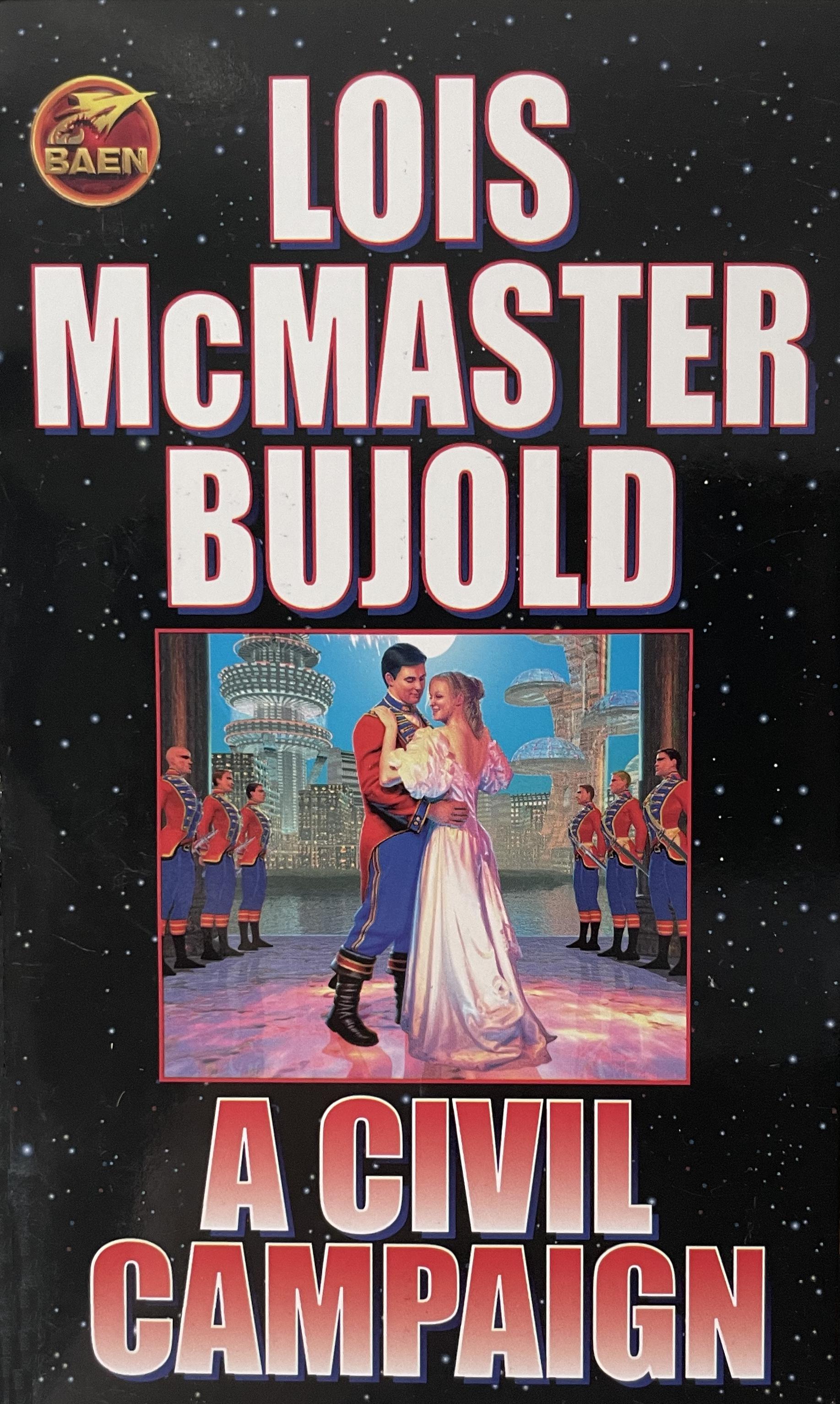 A Civil Campaign (Vorkosigan Saga, #12)