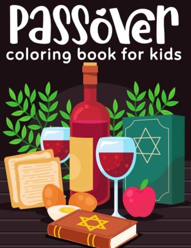 Passover Coloring Book for kids: Jewish Coloring Book for Kids Ages 4-8