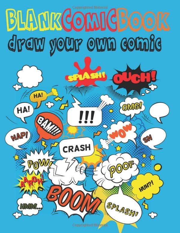 Blank Comic Book | Draw Your Own Comic: Variety of Templates | A Large ...