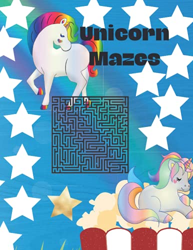 Unicorn Mazes: book for Kids by asgari | Goodreads