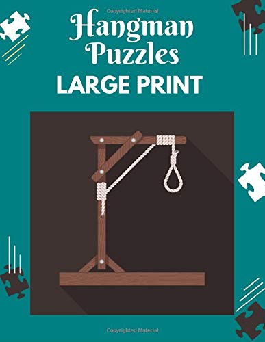 HANGMAN PUZZLES: LARGE PRINT - 200 Single-player Hangman Games for You ...
