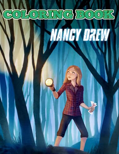 Nancy Drew Coloring Book: A Fabulous Coloring Book For Fans of All Ages ...
