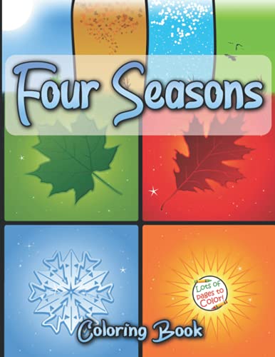 Four Seasons Coloring Book: An Adult Coloring Book With Beautiful And ...
