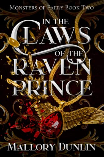 In the Claws of the Raven Prince (Monsters of Faery, #2)