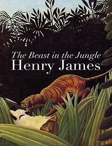 The Beast in the Jungle (Annotated) by Henry James | Goodreads