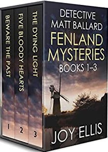 Detective Matt Ballard Fenland Mysteries Books 1–3