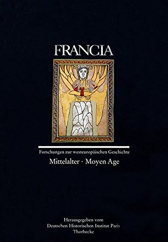 Francia Mittelalter /Moyen Age by Deutschen Historischen Institut