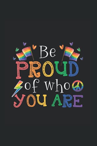 Be proud of who you are: Carnet avec table des matières carnet gay ...