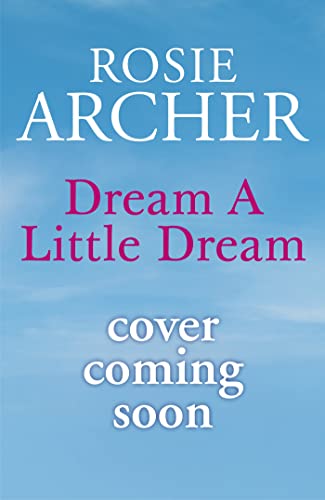 Dream a Little Dream