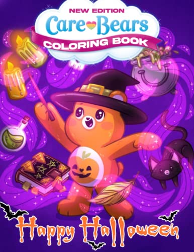 Care Bears Halloween Coloring Book: Beautiful Coloring Book For All Fans Girls Boys Kids to ...