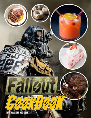 Fallout Cookbook: An Amazing Book For Adults Who Love Cooking And ...