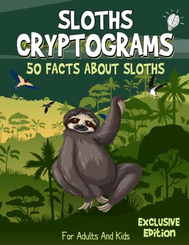 50 Facts About Sloths Cryptograms for adults and kids: Animals Game