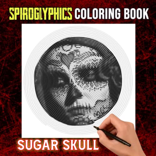 Spiroglyphics Coloring Book Sugar Skull Wonderful Spiral Colouring