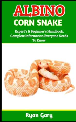 Picture of ALBINO CORN SNAKE: Ultimate Owners Guide To Training And Keeping Albino ...