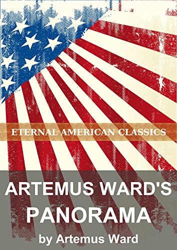 Artemus Ward's Panorama by Artemus Ward | Goodreads
