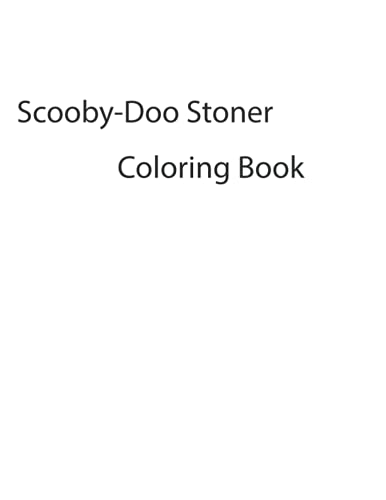 Scooby-Doo Stoner Coloring Book by James Adrienne | Goodreads