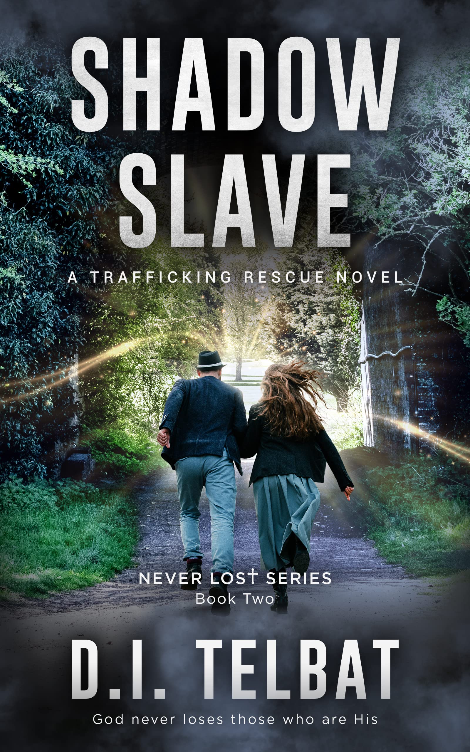 SHADOW SLAVE: A Trafficking Rescue Novel