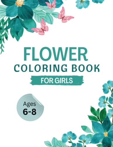 Flower Coloring Book For Girls: A Super Fun Activity Book for Toddlers ...