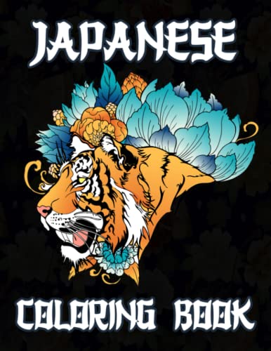 Japanese Coloring Book: Over 100 Coloring Pages for Adults & Teens ...
