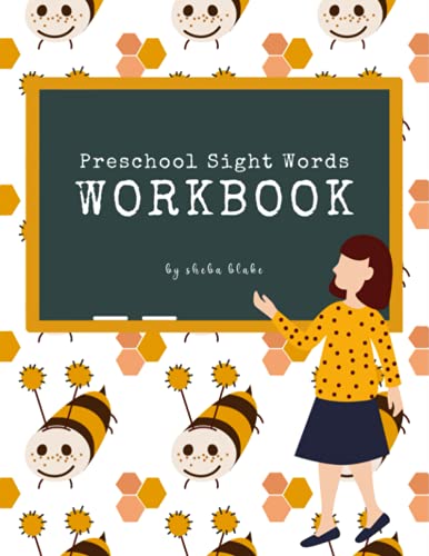Preschool Sight Words Workbook: A Sight Words and Phonics Activity