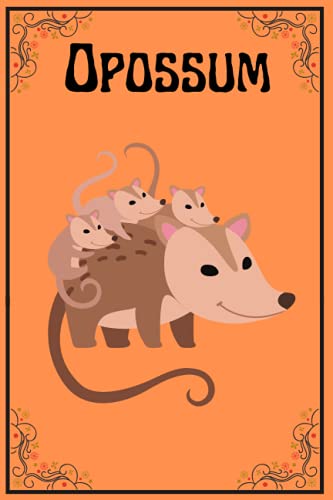 Opossum: 120 Lined page Journal by Josef Publishing | Goodreads