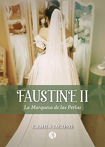 FAUSTINE II: La Marquesa de las Perlas