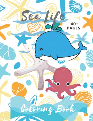 Sea Life Coloring Book-Ocean Kids Coloring Book- (Kids ages 1-4)- (kids ...