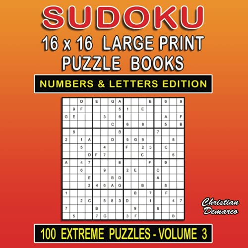 Sudoku 16 x 16 large print puzzle books numbers and letters edition