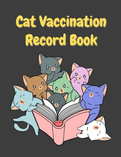 Cat Vaccination Record Book: Cat Information, Veterinarian Info, Health ...