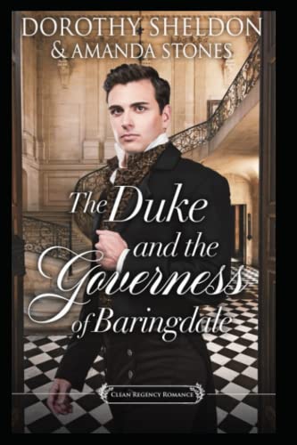 The Duke and the Governess of Baringdale